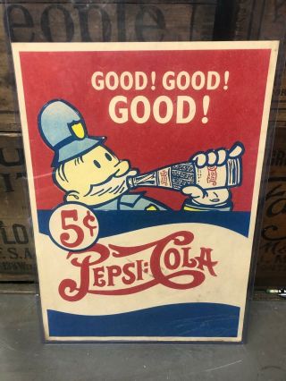 Vintage Keystone Cops Good Good Good 5c Paper Pepsi Cola Advertising Sign