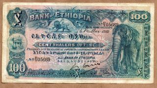 Bank Of Ethiopia 100 Thalers 1.  5.  1932 Pick 10 Rare Elephant Vf,